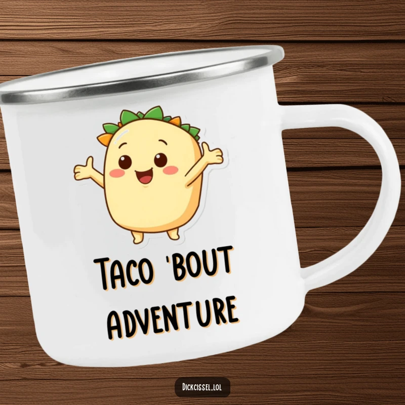 Funny taco adventure camping mug, smiling character with open arms, ideal for outdoor coffee. A durable and humorous drinkware.