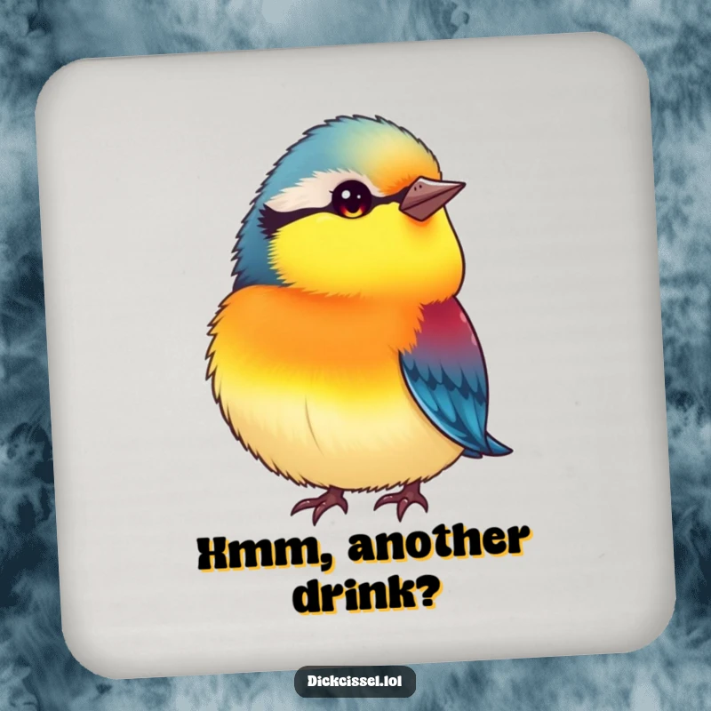 Funny drink coaster featuring a small, plump, vibrantly colored bird tilting its head inquisitively, humorously protecting your surfaces.