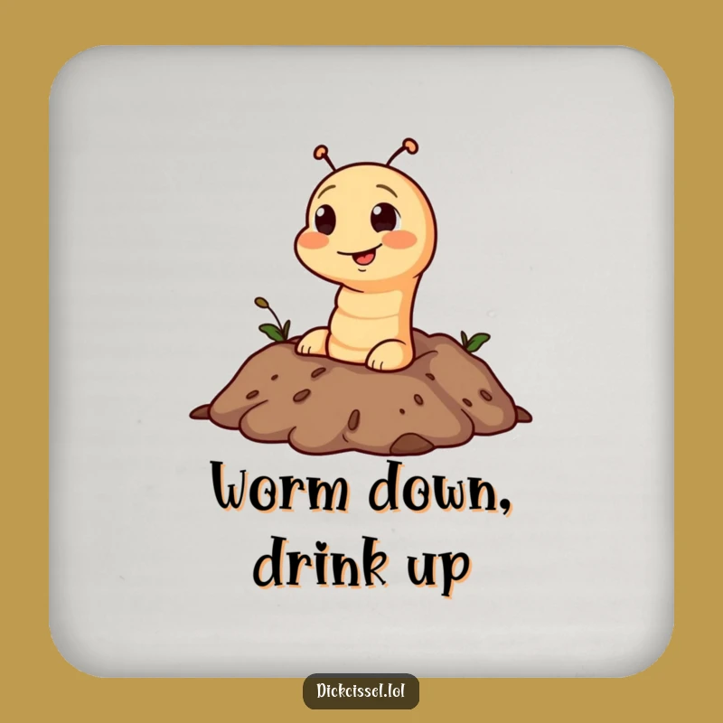 Funny Worm Soil Pop Drink Coaster - Protect Surfaces with Hilarious Garden Charm