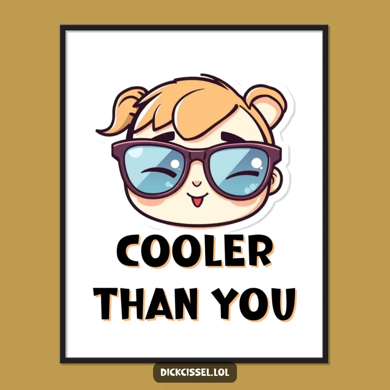 Funny Sunglasses Sticker Poster: Add Cheeky Coolness to Your Walls