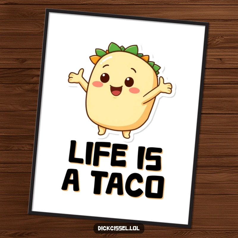 Funny taco exploration poster, smiling character with inviting arms, vibrant and playful wall art. A cheerful addition to any room.