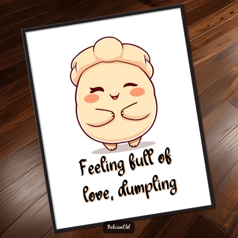 Funny Free Printable Wall Art of a winking dumpling character offering a warm embrace, perfect for a cozy space.