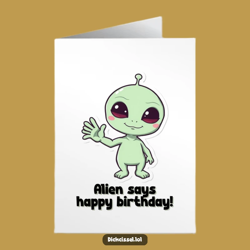 Free Printable Birthday Card: Mischievous Alien - Funny Space Wave Greeting!