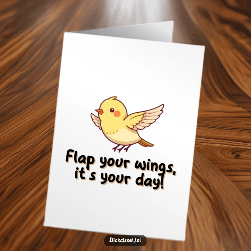 Funny Free Printable Birthday Card: A tiny bird energetically flapping wings, humorously appearing to hover mid-air.
