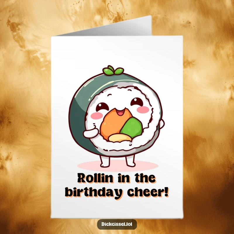 Funny Free Printable Birthday Card: A cheerful sushi roll character extends a tasty bite, inviting laughter and celebration for your special day.