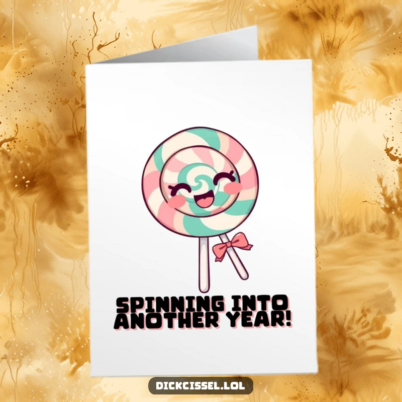 Funny Free Printable Birthday Card: A cheerful lollipop spins wildly with pure glee, celebrating a birthday.
