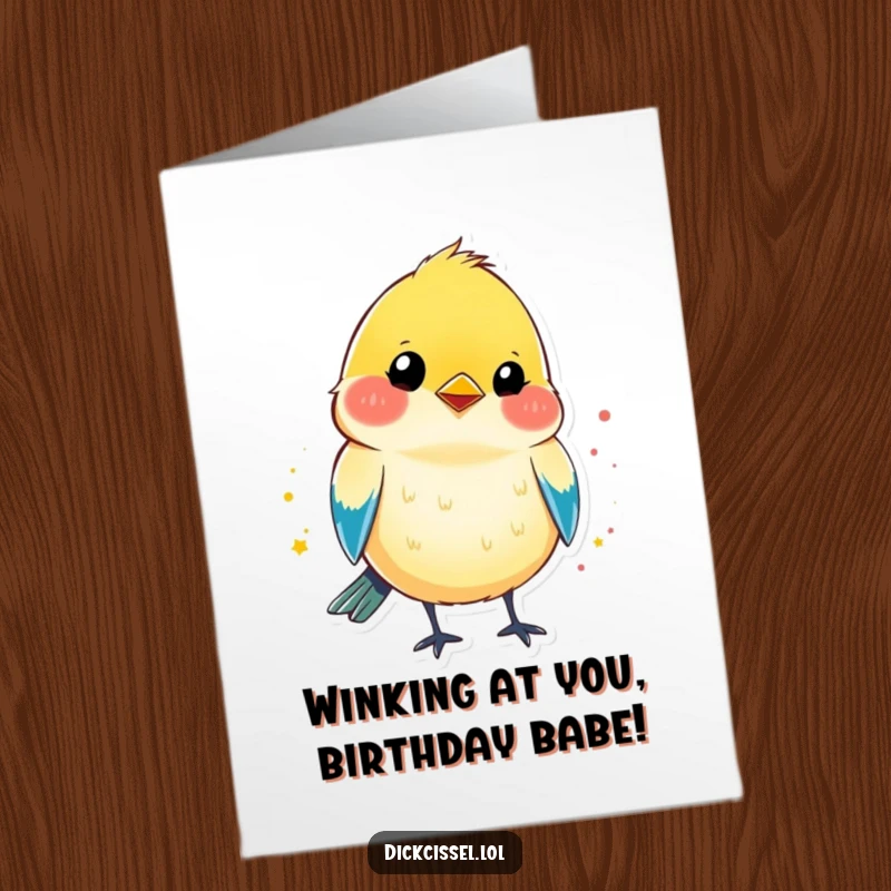 Funny Free Printable Birthday Card featuring a colorful dickcissel bird giving a mischievous wink.