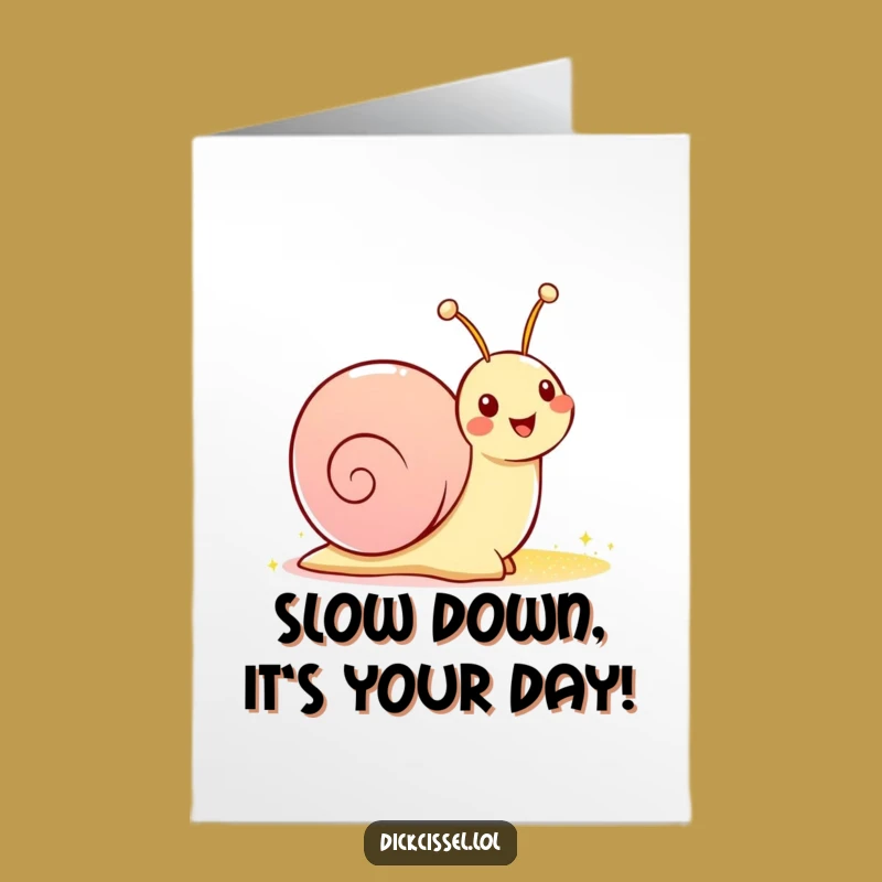 Free Printable Cheerful Snail Birthday Card - Slow & Sparkly Fun Downloadable Gift