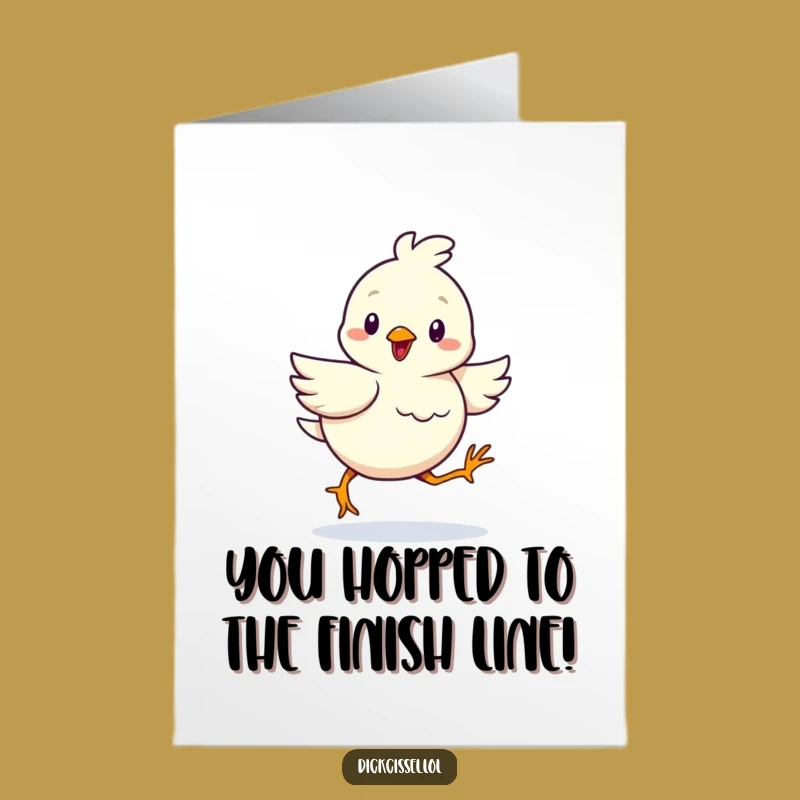 Free Printable Congrats Card: Bird's Determined Waddle, Funny Downloadable