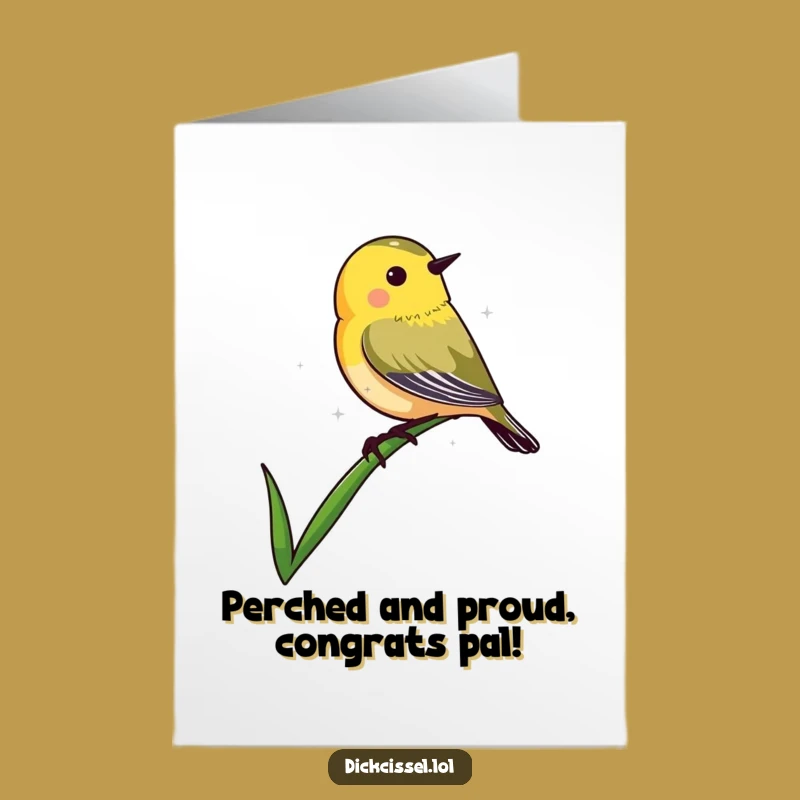 Free Printable Congrats Card: Dickcissel Perch, Funny Achievement Gift