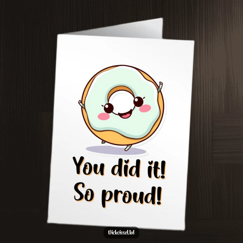 Funny Free Printable Congratulations Card: A cheerful doughnut doing a playful spin, symbolizing exciting congratulations and sweet success.