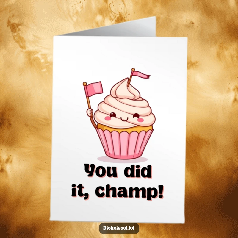Funny Free Printable Congratulations Card with a joyful cupcake mascot waving an energetic tiny flag, ideal for a downloadable gift.