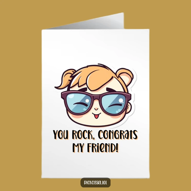 Free Printable Congrats Card: Cool Winking Sunglasses, Humorous Downloadable Gift