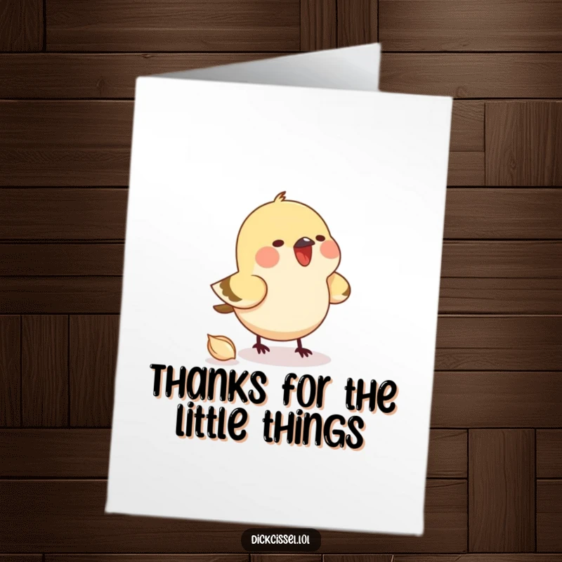 Funny Free Printable Thank You Card featuring a small bird joyfully pecking at an invisible seed, expressing thanks with dedication.