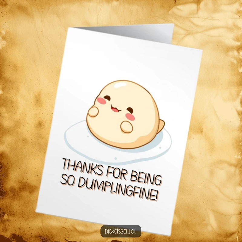 Funny Free Printable Thank You Card: A dumpling's slippery adventure makes for a uniquely amusing thank you.