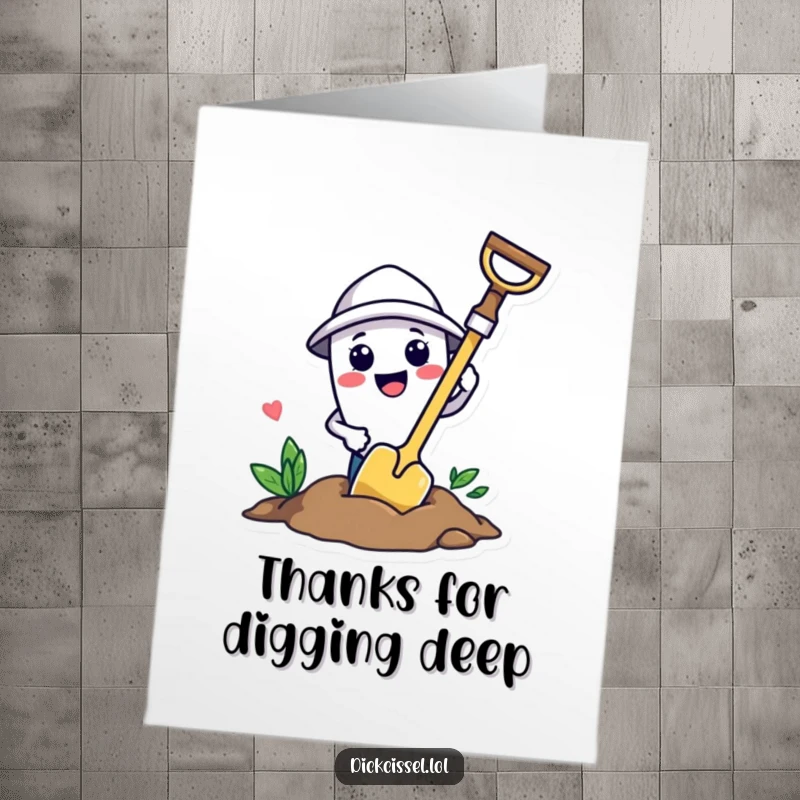 Funny Free Printable trowel character digging with excitement, ideal for a thank you card.