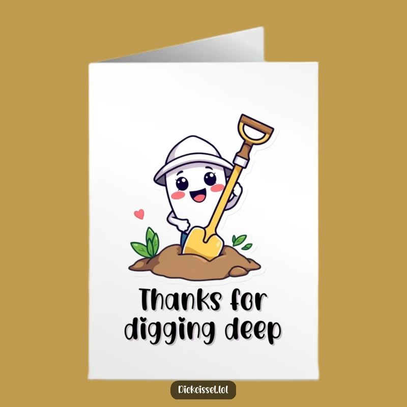 Free Printable Trowel Thank You Card: Funny Digging, Exciting Downloadable