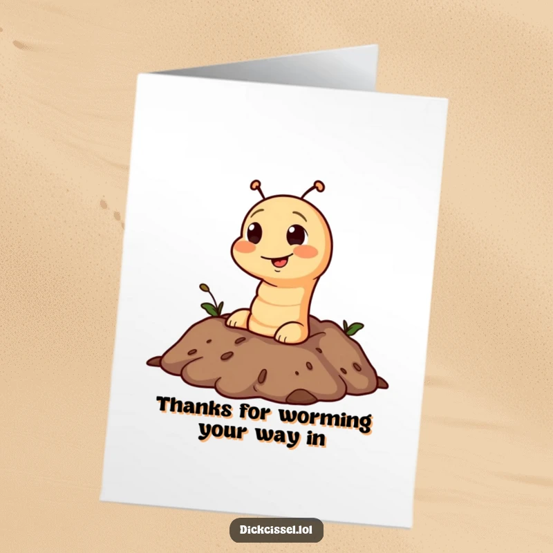 Funny Free Printable Thank You Card with a mischievous worm popping out of soil, conveying thanks. A quirky and unexpected expression of gratitude.