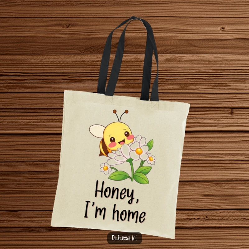 Funny tote bag showcasing a busy bee character joyfully buzzing around a prominent, colorful flower.